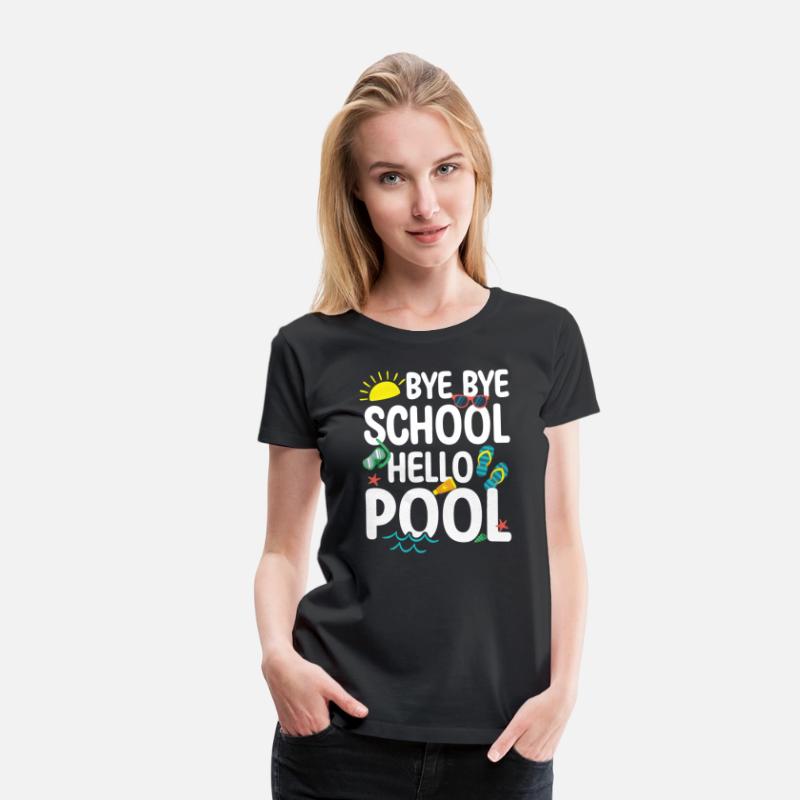 Bye Bye School Hello Pool Teacher Squad Student