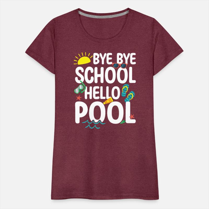 Bye Bye School Hello Pool Teacher Squad Student