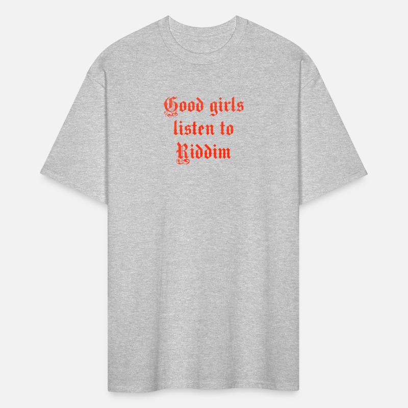Good girls listen to Riddim