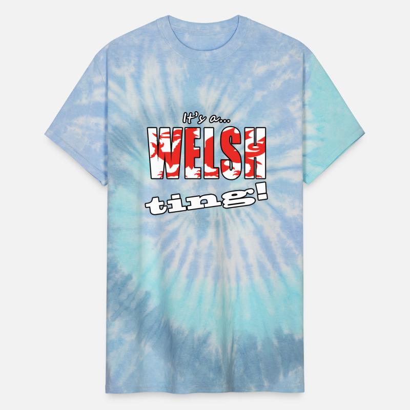 It's a... Welsh ting!