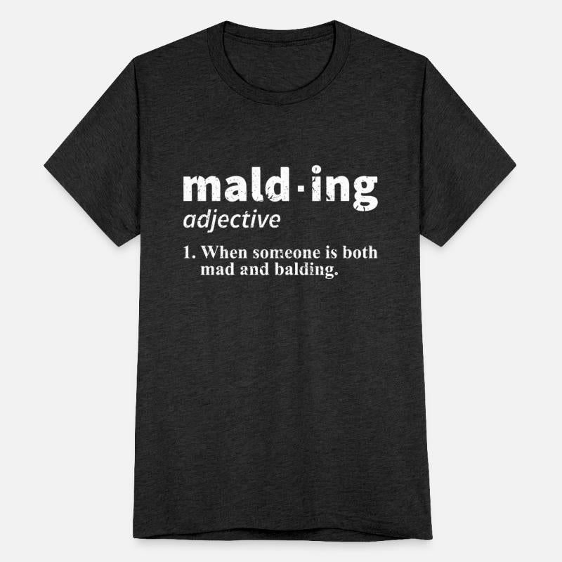 Malding Mad And Balding Funny Bald Dad