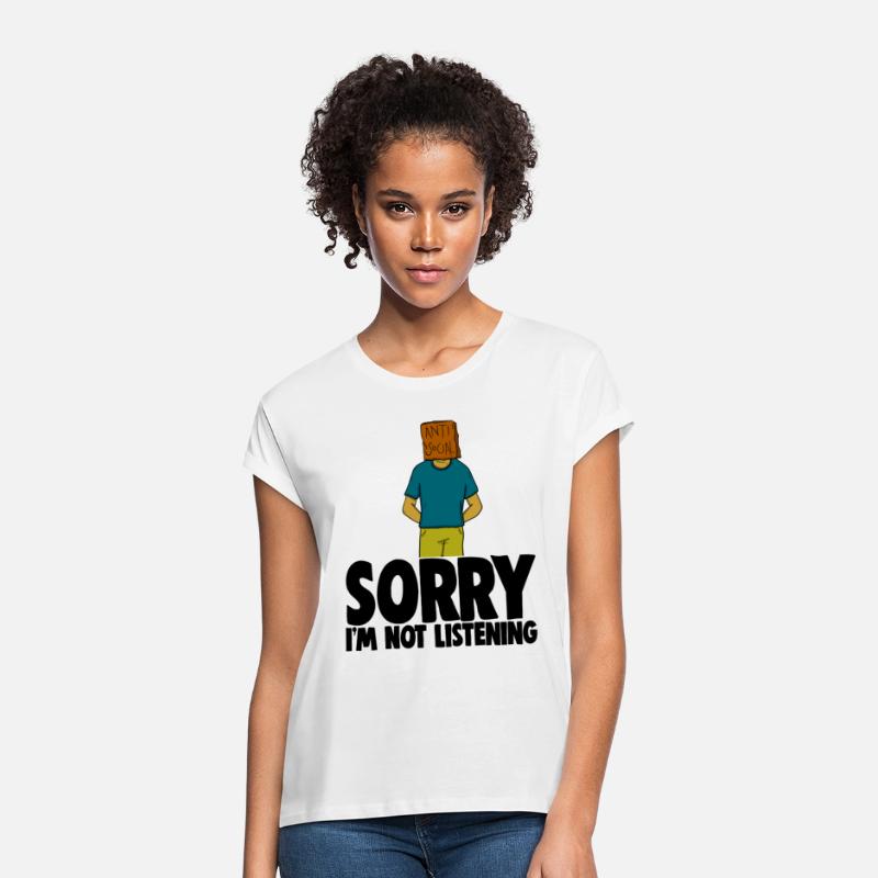 Sorry I'm Not Listening