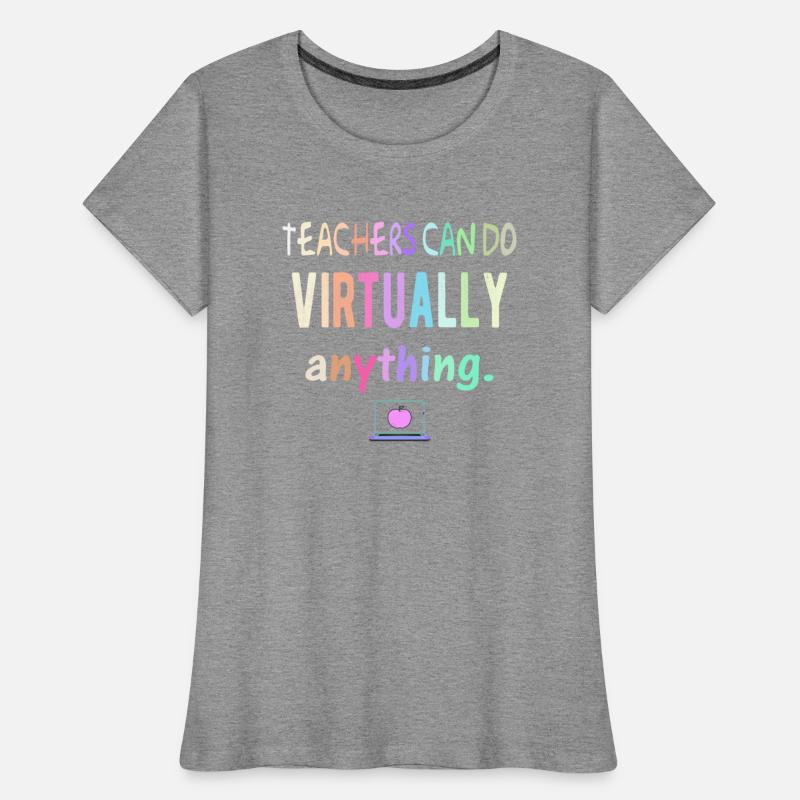 Teachers Can Do Virtually Anything