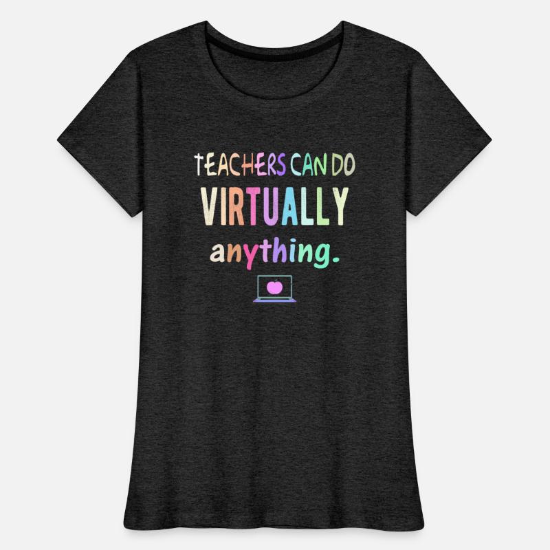 Teachers Can Do Virtually Anything
